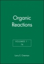 Organic Reactions, Volumes 1 – 74, Set - ISBN 9780470632185
