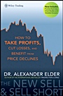 The New Sell and Sell Short: How To Take Profits, Cut Losses, and Benefit From Price Declines - ISBN 9780470632390