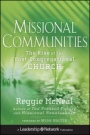 Missional Communities: The Rise of the Post–Congregational Church - ISBN 9780470633458