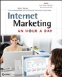 Internet Marketing: An Hour a Day - ISBN 9780470633748