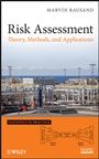 Risk Assessment: Theory, Methods, and Applications - ISBN 9780470637647