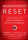 Management Reset: Organizing for Sustainable Effectiveness - ISBN 9780470637982
