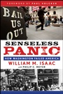 Senseless Panic: How Washington Failed America - ISBN 9780470640364