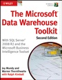 The Microsoft Data Warehouse Toolkit: With SQL Server 2008 R2 and the Microsoft Business Intelligence Toolset - ISBN 9780470640388