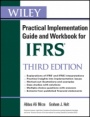 Wiley IFRS: Practical Implementation Guide and Workbook - ISBN 9780470647912