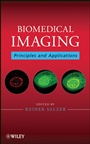 Biomedical Imaging: Principles and Applications - ISBN 9780470648476