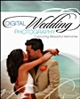 Digital Wedding Photography: Capturing Beautiful Memories - ISBN 9780470651759