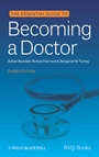 The Essential Guide to Becoming a Doctor - ISBN 9780470654552