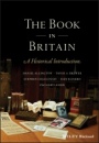 The Book in Britain: A Historical Introduction - ISBN 9780470654934