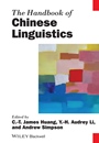The Handbook of Chinese Linguistics - ISBN 9780470655344