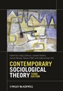 Contemporary Sociological Theory - ISBN 9780470655665
