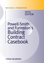 Powell  ]Smith and Furmstons Building Contract Casebook - ISBN 9780470655924