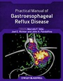 Practical Manual of Gastroesophageal Reflux Disease - ISBN 9780470656266