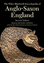 The Wiley Blackwell Encyclopedia of Anglo–Saxon England - ISBN 9780470656327