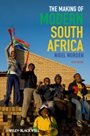 The Making of Modern South Africa: Conquest, Apartheid, Democracy - ISBN 9780470656334