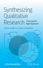 Synthesizing Qualitative Research: Choosing the Right Approach - ISBN 9780470656389