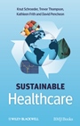 Sustainable Healthcare - ISBN 9780470656716