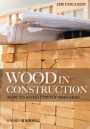 Wood in Construction: How to Avoid Costly Mistakes - ISBN 9780470657775