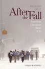 After the Fall: American Literature Since 9/11 - ISBN 9780470657928