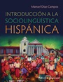 Introducción a la sociolingüística hispánica - ISBN 9780470657980