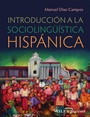 Introducción a la sociolingüística hispánica - ISBN 9780470658024