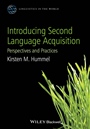 Introducing Second Language Acquisition: Perspectives and Practices - ISBN 9780470658048