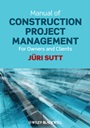 Manual of Construction Project Management: For Owners and Clients - ISBN 9780470658246