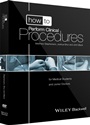 How to Perform Clinical Procedures: for Medical Students and Junior Doctors, includes 2 DVDs - ISBN 9780470658581