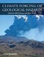 Climate Forcing of Geological Hazards - ISBN 9780470658659