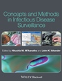 Concepts and Methods in Infectious Disease Surveillance - ISBN 9780470659397