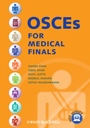 OSCEs for Medical Finals - ISBN 9780470659410