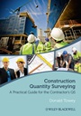 Construction Quantity Surveying: A Practical Guide for the Contractors QS - ISBN 9780470659427