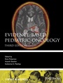 Evidence–Based Pediatric Oncology - ISBN 9780470659649