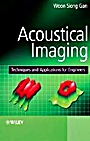 Acoustical Imaging: Techniques and Applications for Engineers - ISBN 9780470661604
