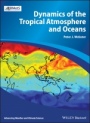 Dynamics of The Tropical Atmosphere and Oceans - ISBN 9780470662564