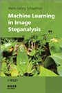 Machine Learning in Image Steganalysis - ISBN 9780470663059