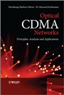 Optical CDMA Networks: Principles, Analysis and Applications - ISBN 9780470665176