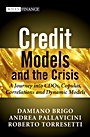Credit Models and the Crisis: A Journey into CDOs, Copulas, Correlations and Dynamic Models - ISBN 9780470665664