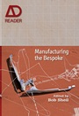 Manufacturing the Bespoke: Making and Prototyping Architecture - ISBN 9780470665824