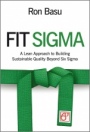 Fit Sigma: A Lean Approach to Building Sustainable Quality Beyond Six Sigma - ISBN 9780470666210