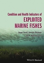 Condition and Health Indicators of Exploited Marine Fishes - ISBN 9780470670248
