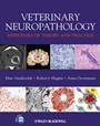 Veterinary Neuropathology: Essentials of Theory and Practice - ISBN 9780470670569