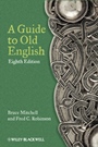 A Guide to Old English - ISBN 9780470671078