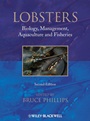 Lobsters: Biology, Management, Aquaculture and Fisheries - ISBN 9780470671139