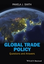 Global Trade Policy: Questions and Answers - ISBN 9780470671283