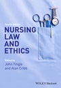Nursing Law and Ethics - ISBN 9780470671375