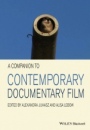 A Companion to Contemporary Documentary Film - ISBN 9780470671641