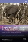 Elephants and Savanna Woodland Ecosystems: A Study from Chobe National Park, Botswana - ISBN 9780470671764