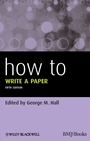 How To Write a Paper - ISBN 9780470672204