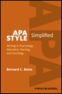 APA Style Simplified: Writing in Psychology, Education, Nursing, and Sociology - ISBN 9780470672327